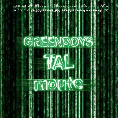 greenboys tal mout